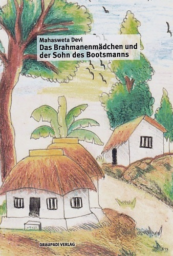 Das Brahmanenmädchen – Mahasweta Devi